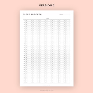Puede incluir: Un imprimible blanco de seguimiento del sue&ntilde;o con el t&iacute;tulo "SLEEP TRACKER" en la parte superior. El rastreador tiene una cuadr&iacute;cula con filas numeradas del 1 al 31 y columnas etiquetadas con horarios de 6 a 12. El texto "VERSION 3" est&aacute; en la parte superior.