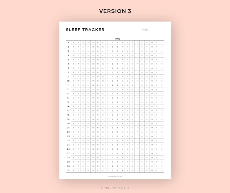 Puede incluir: Un imprimible blanco de seguimiento del sue&ntilde;o con el t&iacute;tulo "SLEEP TRACKER" en la parte superior. El rastreador tiene una cuadr&iacute;cula con filas numeradas del 1 al 31 y columnas etiquetadas con horarios de 6 a 12. El texto "VERSION 3" est&aacute; en la parte superior.