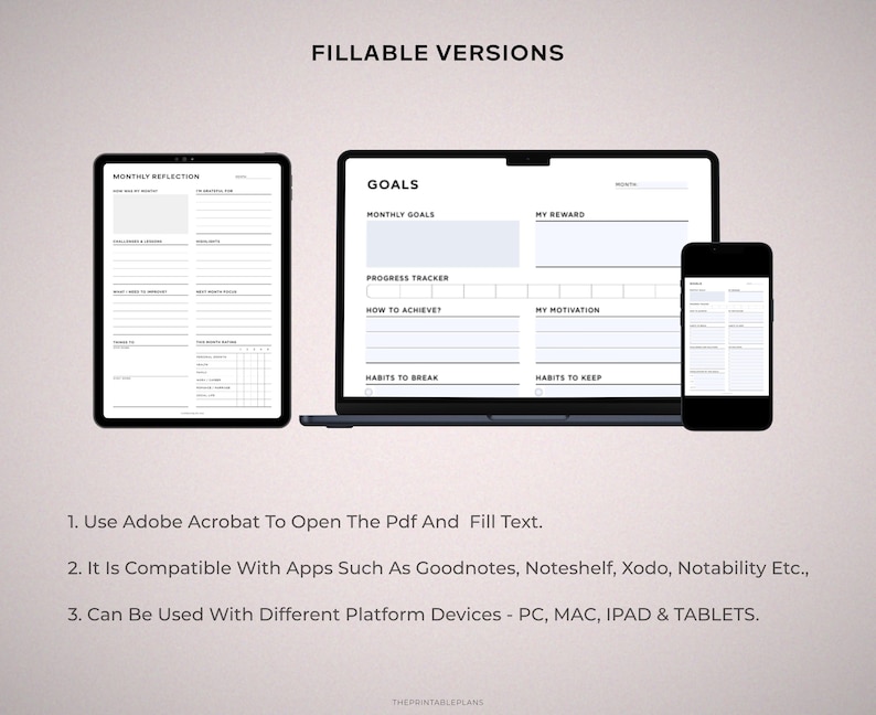 May include: Digital planner displayed on a tablet, laptop, and smartphone. The screens show fillable versions with sections for goals, progress tracking, and reflections. Text at the top reads "FILLABLE VERSIONS". Instructions are listed below the devices.