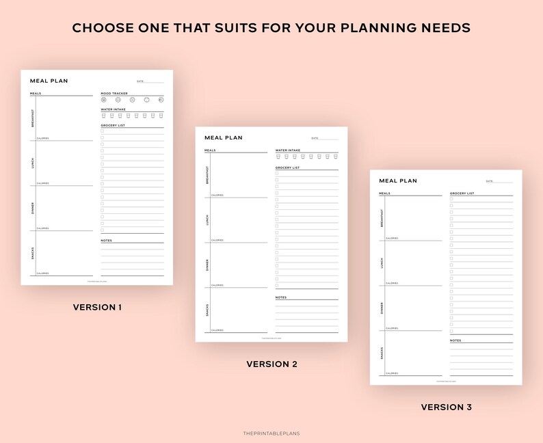 May include: Three different versions of a printable meal planner. Each version has a section for meals, a grocery list, and notes. The first version includes a mood tracker and water intake tracker. The second version includes a water intake tracker. The third version has a simple layout with just a meal section, grocery list, and notes.