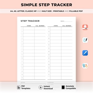 May include: A printable step tracker with a black and white design. The tracker has columns for steps and calories burned. The tracker is labeled "Step Tracker" and "Month".