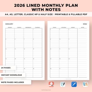 May include: A printable 2026 monthly planner with lined pages and notes section. The planner includes A4, A5, Letter, Classic HP, and half sizes. The text on the top reads "2026 Lined Monthly Plan With Notes". The planner is a printable and fillable PDF.