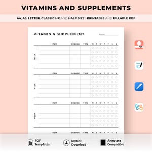 Puede incluir: Plantilla PDF imprimible y rellenable para hacer un seguimiento de las vitaminas y los suplementos. La plantilla incluye secciones para el artículo, la dosis, la hora y los días de la semana. La plantilla está diseñada para cuatro semanas.