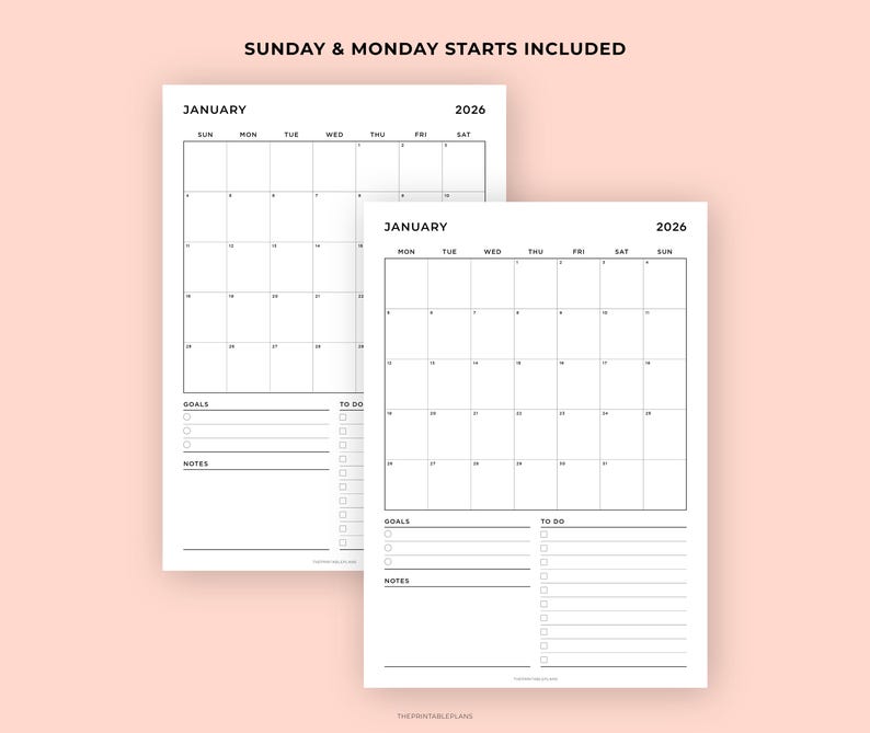 May include: Two undated, minimalist white 2026 monthly calendars with the month of January displayed. Each calendar includes a section for goals, to-do lists, and notes. The text "SUNDAY & MONDAY STARTS INCLUDED" is at the top.