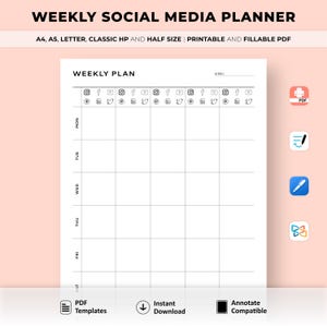 May include: A printable weekly social media planner with a grid layout for scheduling posts. The planner includes icons for Instagram, Facebook, Twitter, Pinterest, YouTube, and TikTok. The planner is available in A4, A5, Letter, Classic HP, and Half sizes.