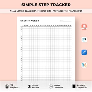 May include: A printable step tracker with a grid for recording steps taken each day of the month. The tracker has a header that says "Step Tracker" and a column for the day of the month and a row for the number of steps. The tracker is designed to be printed and filled out by hand.