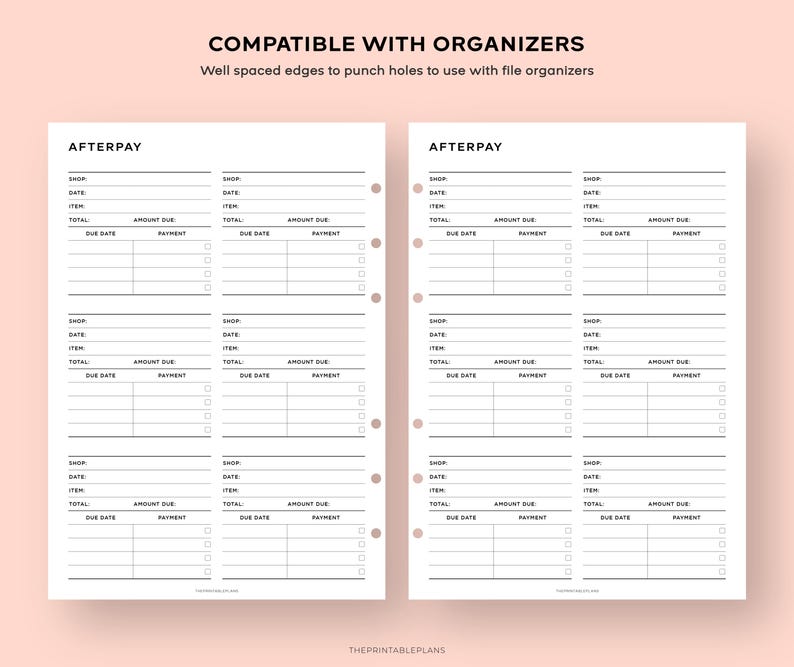 May include: Printable Afterpay tracker sheet with space for shop name, date, item, amount due, total, due date, and payment. The sheet is compatible with organizers and has well-spaced edges for punching holes.