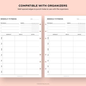 May include: A printable weekly fitness planner with sections for top goals, habits, workout, meals, and notes. The planner is designed to be compatible with organizers and has well-spaced edges for punching holes.