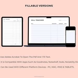 May include: A digital image showing three different versions of a printable bill tracker. The tracker is a table with columns for bill, due date, amount, and paid. The image shows the tracker on a laptop, tablet, and smartphone.