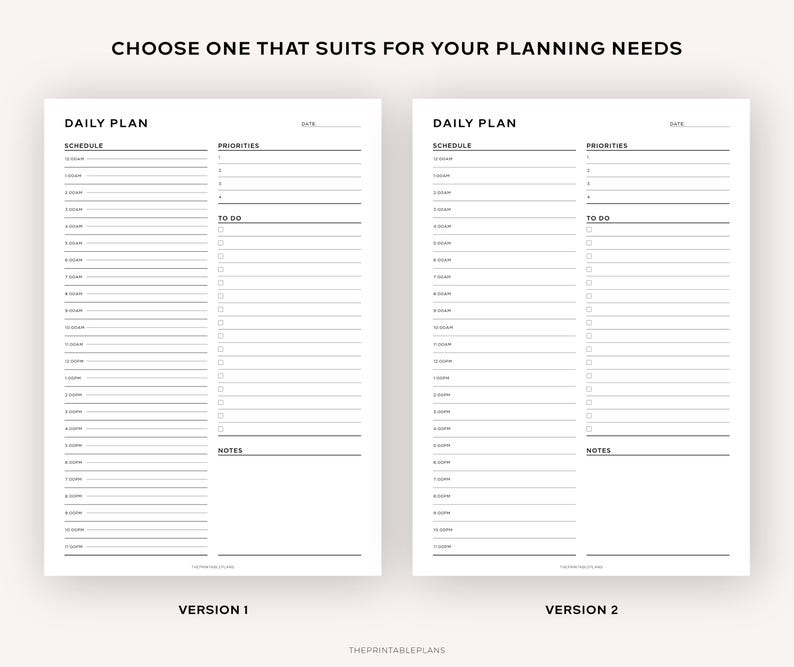 May include: Two printable daily planner templates, side-by-side, with the text "DAILY PLAN" at the top of each. The left template is labeled "VERSION 1" and the right template is labeled "VERSION 2". Each template has sections for "SCHEDULE", "PRIORITIES", "TO DO", and "NOTES".