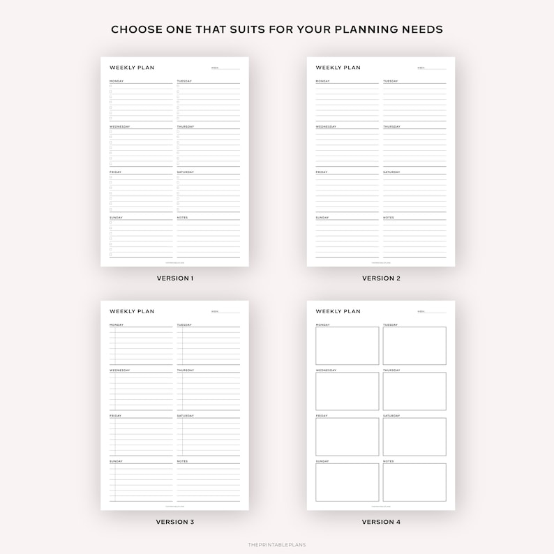May include: Four different weekly planner templates with the text "Weekly Plan" at the top of each template. The templates are labeled "Version 1", "Version 2", "Version 3", and "Version 4".