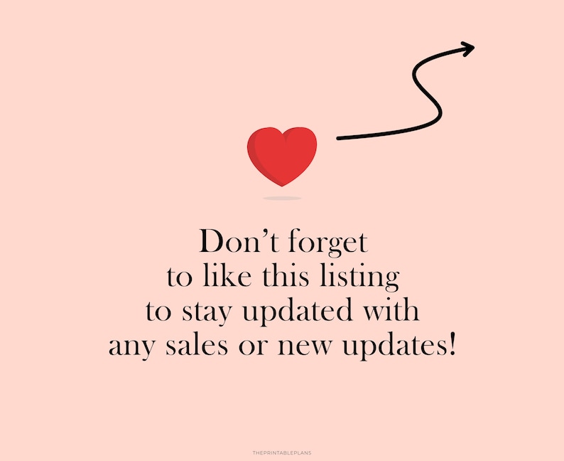 May include: A red heart graphic with a black arrow on a light pink background. Text reads, "Don't forget to like this listing to stay updated with any sales or new updates!"