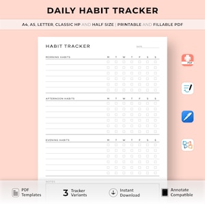 May include: A black and white printable daily habit tracker with sections for morning, afternoon, and evening habits. The tracker includes a checklist for each day of the week. The text "DAILY HABIT TRACKER" is at the top of the page.