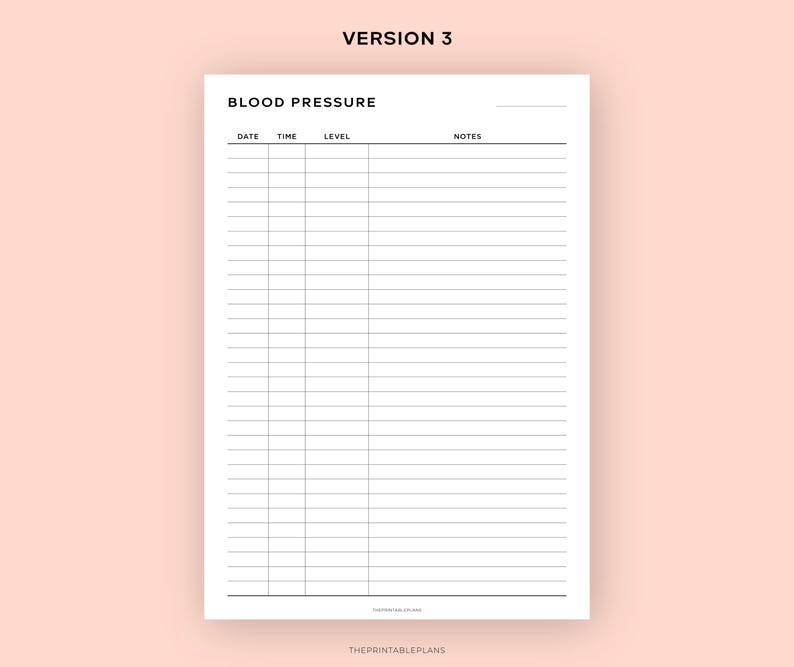May include: A printable blood pressure log with columns for date, time, level, and notes. The printable log is designed to help track blood pressure readings.