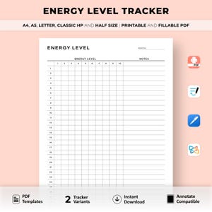 May include: A printable PDF energy level tracker titled "ENERGY LEVEL TRACKER". The tracker features a grid for monitoring energy levels, with space for notes. Available in A4, A5, Letter, Classic HP, and half sizes. A useful tool for self-assessment.