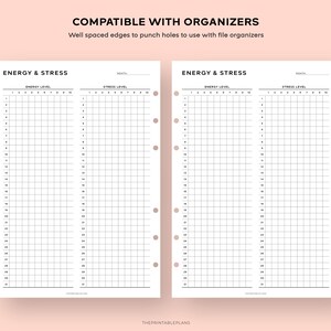 May include: Two black and white printable pages for tracking energy and stress levels. Each page has a grid with numbers 1-31 for days of the month and a scale of 1-10 for energy and stress levels. The pages are compatible with organisers and have holes punched along the side.
