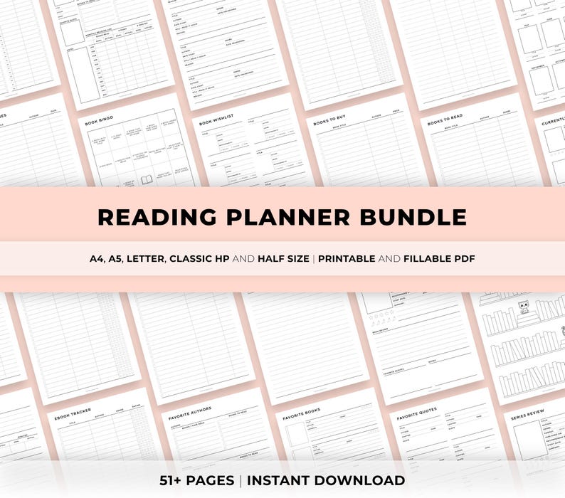 May include: A collection of white printable reading planner pages, including book wishlists, book trackers, and quote pages. The text "READING PLANNER BUNDLE" is displayed on a pink banner. The planner is available in A4, A5, Letter, Classic HP, and Half Size formats.