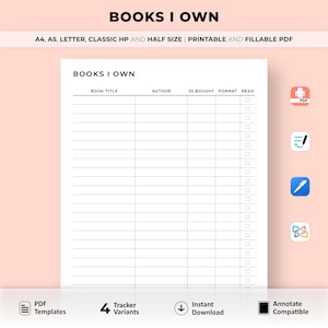 Può includere: Un tracker di libri PDF stampabile bianco intitolato "BOOKS I OWN". Il documento include campi per il titolo del libro, l'autore, la data di acquisto, il formato e lo stato di lettura. È disponibile nei formati A4, A5, Letter, Classic HP e mezza misura.