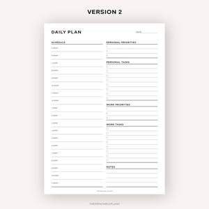 May include: A black and white printable daily planner with sections for schedule, personal priorities, personal tasks, work priorities, work tasks, and notes. The planner has a simple design and is perfect for organizing your day.