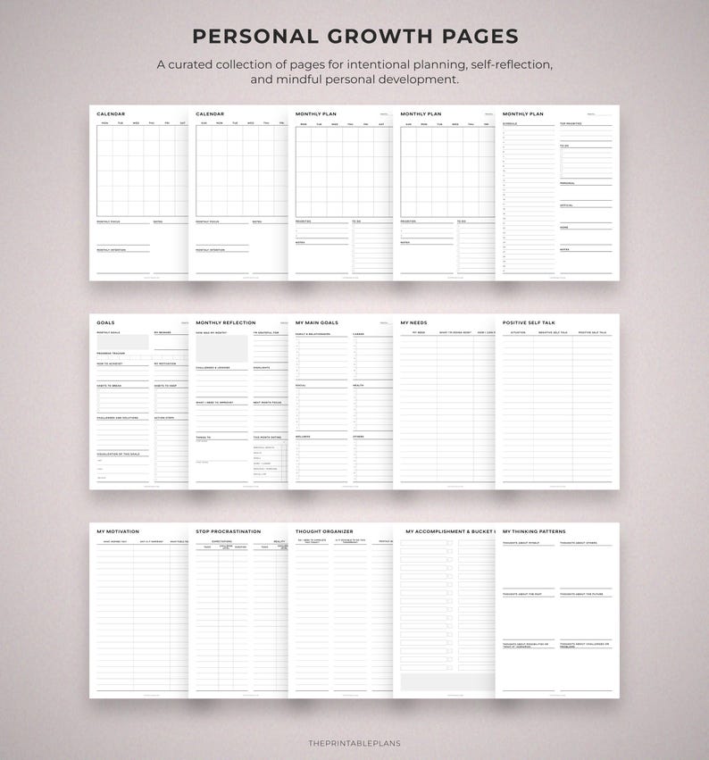 May include: A collection of white personal growth pages with headings like "Calendar," "Monthly Plan," and "Goals." The pages are organized for intentional planning, self-reflection, and mindful personal development. The text "PERSONAL GROWTH PAGES" is at the top.