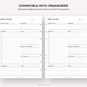 May include: A black and white printable daily planner with two pages. The pages are divided into sections for "Today's Focus", "Priorities", "Schedule", "To Do", "Meeting - Conference", "Call/Emails", "Tomorrow", and "Notes".
