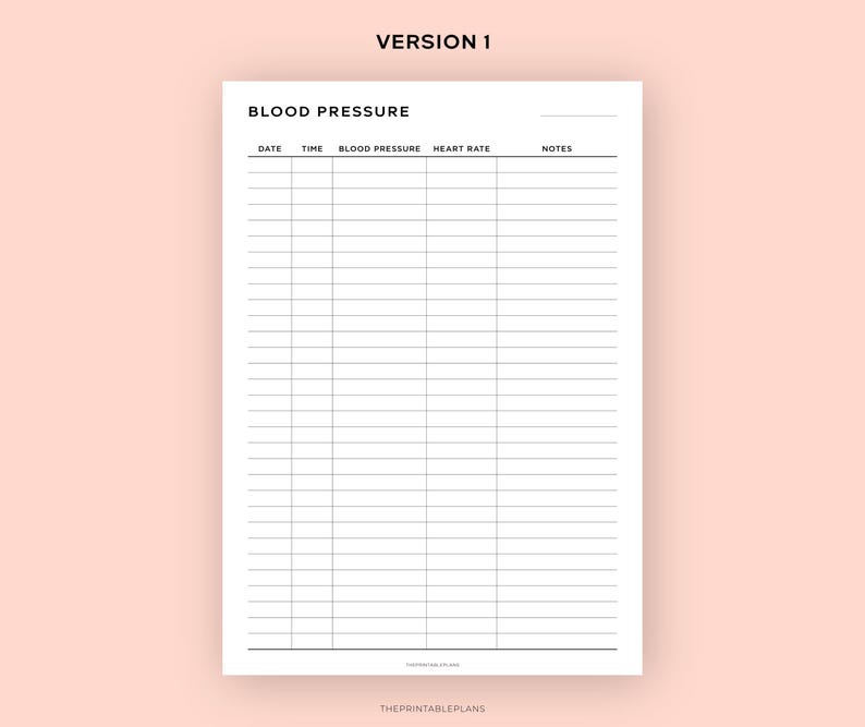 May include: A printable blood pressure log with columns for date, time, blood pressure, heart rate, and notes.