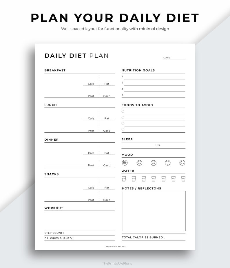 May include: A printable daily diet planner with sections for breakfast, lunch, dinner, snacks, and workout. It includes fields for calories, fat, protein, and carbs, as well as sections for nutrition goals, foods to avoid, sleep, mood, water intake, and notes.