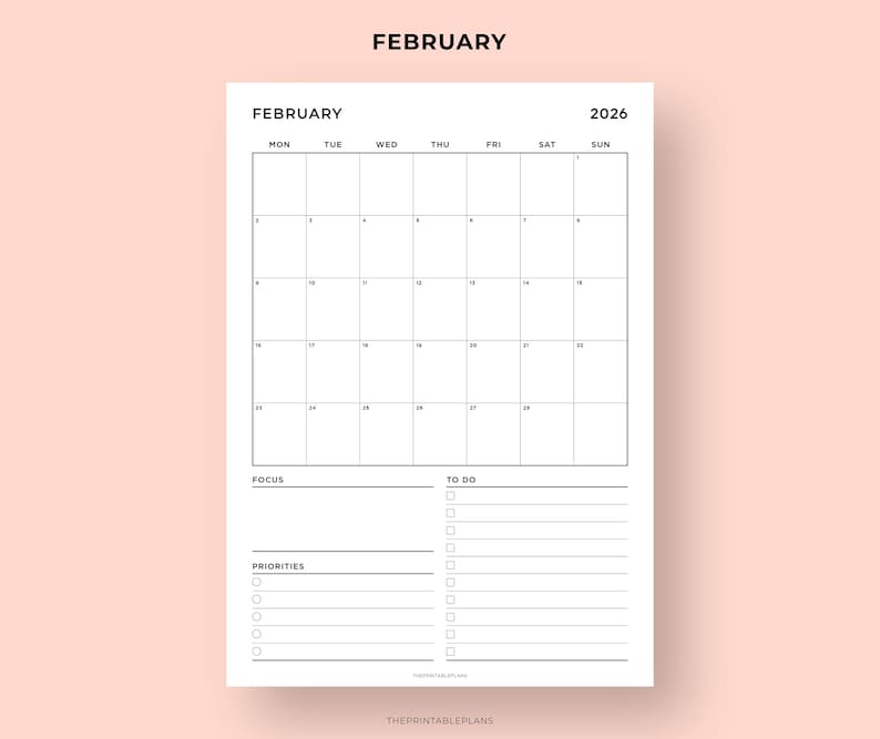 May include: A monochrome February 2026 calendar with sections for focus, to-do, and priorities. The calendar grid is simple, with days of the week across the top. The text "FEBRUARY" and "2026" are at the top.