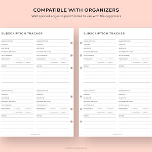 May include: Printable subscription tracker with two pages, each with four sections for tracking subscriptions. Each section includes fields for subscription name, amount, due date, payment method, auto renew, frequency, and notes.