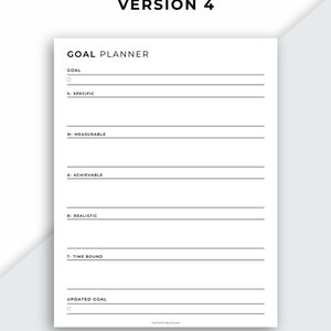 Puede incluir: Un planificador de objetivos imprimible en blanco y negro con el texto "GOAL PLANNER" y "VERSION 4" en la parte superior. El planificador incluye secciones para objetivo, espec&iacute;fico, medible, alcanzable, realista, limitado en el tiempo y objetivo actualizado.