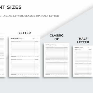 May include: A printable monthly goals planner template in five different sizes: A4, A5, Letter, Classic HP, and Half Letter. The template has a simple black and white design with lines for writing goals and deadlines.