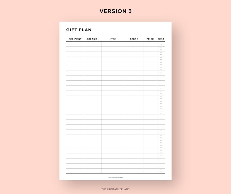 May include: A printable gift plan checklist with columns for recipient, occasion, item, store, price, and sent. The checklist has 25 rows for planning gifts.