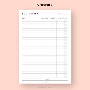 May include: A printable bill tracker with columns for bill name, due date, amount, and payment method. The tracker has checkboxes for marking bills as paid.