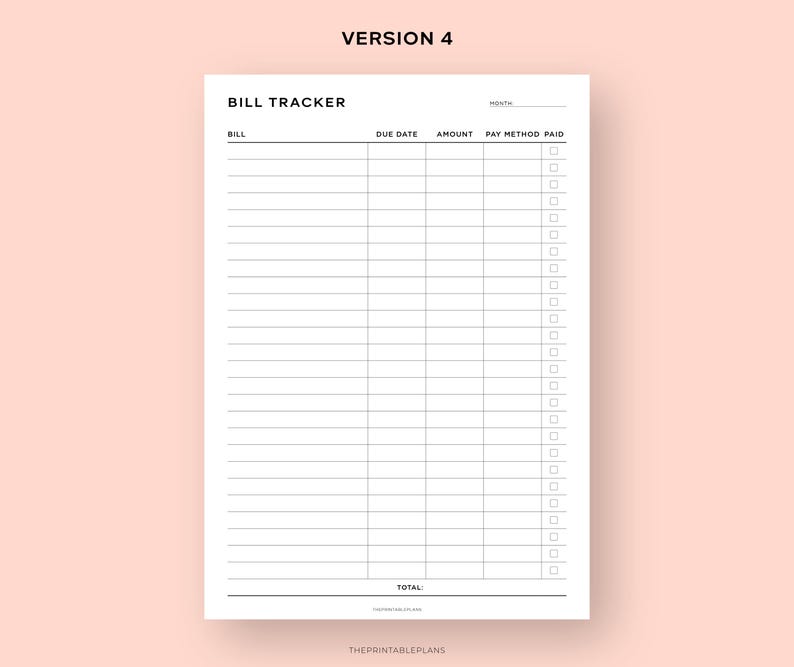 May include: A printable bill tracker with columns for bill name, due date, amount, and payment method. The tracker has checkboxes for marking bills as paid.