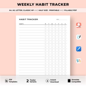 May include: A printable weekly habit tracker in black and white. The tracker has a section for listing habits and a grid for checking off each day of the week. The text "WEEKLY HABIT TRACKER" is at the top of the page. The text "HABIT TRACKER" is in a larger font size below the title. The text "HABITS" is in a smaller font size below the title. The text "WEEK" is at the top of the grid. The days of the week are abbreviated as "M", "T", "W", "T", "F", "S", and "S".