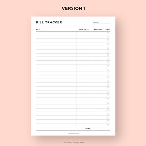 May include: A printable bill tracker with columns for bill name, due date, amount, and paid. The tracker has checkboxes for marking bills as paid.