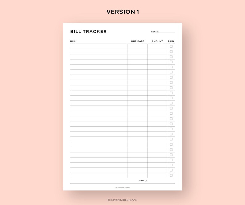 May include: A printable bill tracker with columns for bill name, due date, amount, and paid. The tracker has checkboxes for marking bills as paid.