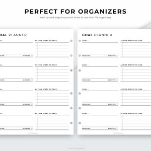 May include: A double-page goal planner with the text "PERFECT FOR ORGANIZERS" at the top. Each page features sections for goals, action steps, deadlines, and achievement status. The pages are white with black text and lines, designed for file organizers.