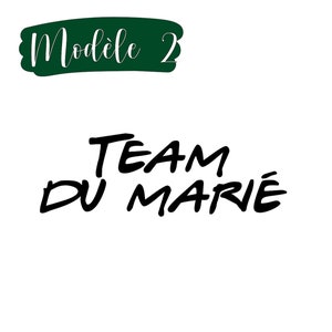 Flex Thermocollant EVG / Personnalisation tee shirt marié / Team témoin / Team du marié Modèle 2 Team marié