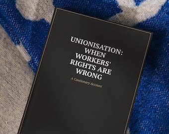 Unionisation: When workers' rights are wrong