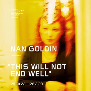 Original Nan Goldin Ausstellung Poster - Dies wird nicht enden gut - Atemberaubender authentischer Museumsdruck - Selbstporträt Silvester