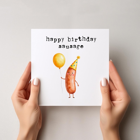 Funny Sausage Birthday Card, Square Greeting, 300gsm White Matte