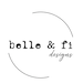 Belle and Fi Designs