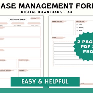 May include: A printable case management form with sections for client information, screening, assessing, planning, care coordination, transitional care, communication post transition, follow-up, summary of action, notes, and a risk stratification section. The form is designed for easy and helpful use. The text "2 Pages PDF & PNG" is in a green circle.