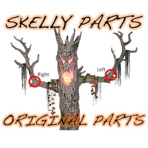 May include: A Halloween decoration of a tree monster with glowing eyes and a scary face. The tree has two branches, labeled "Left" and "Right". The text "Skelly Parts" and "Original Parts" is visible in the image.