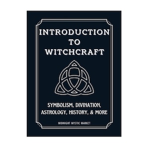 Intro to Witchcraft & the Occult | History, Practices, Spells, Tarot, Astrology, Numerology, and More | Digital Download | Book of Shadows