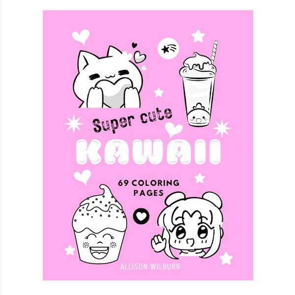 Super Cute Kawaii | 100 Coloring Pages | Digital Download Book