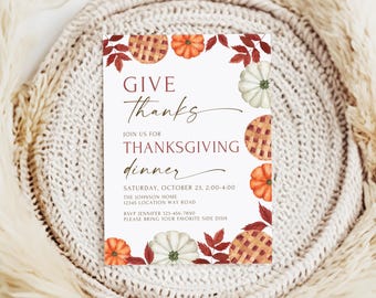 Könnte beinhalten: Einladung zum Thanksgiving-Dinner mit dem Text "Give Thanks" und "Thanksgiving dinner". Die Einladung zeigt Aquarellillustrationen von Kürbissen, Tortenstücken und Herbstblättern. Datum, Uhrzeit und RSVP-Informationen sind enthalten.