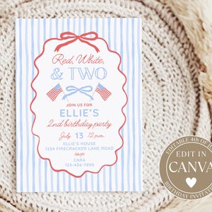 May include: A rectangular birthday invitation card with a light blue and white vertical striped background. The center features a white scalloped frame with a red bow at the top, containing the text Red, White, & TWO, two small American flags, and event details for Ellie's 2nd birthday party on July 13 at 12 p.m. at Ellie's House, 1234 Firecracker Lane Road, with RSVP to Cara at 123-456-7890.