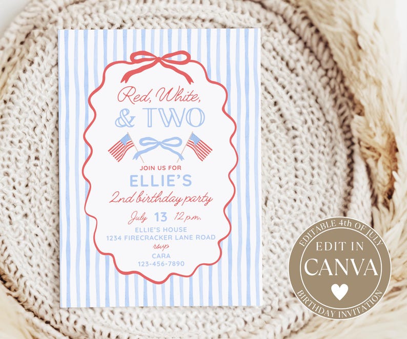 May include: A rectangular birthday invitation card with a light blue and white vertical striped background. The center features a white scalloped frame with a red bow at the top, containing the text Red, White, & TWO, two small American flags, and event details for Ellie's 2nd birthday party on July 13 at 12 p.m. at Ellie's House, 1234 Firecracker Lane Road, with RSVP to Cara at 123-456-7890.